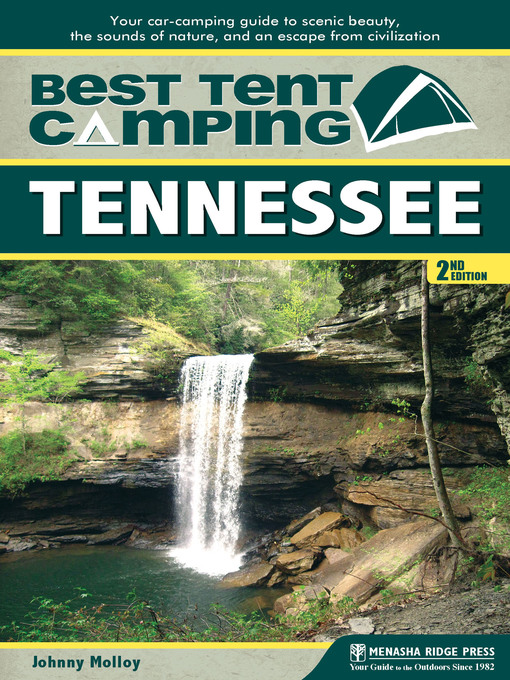 Title details for Best Tent Camping by Johnny Molloy - Available